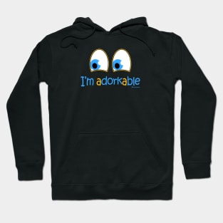 I'M ADORKABLE Hoodie